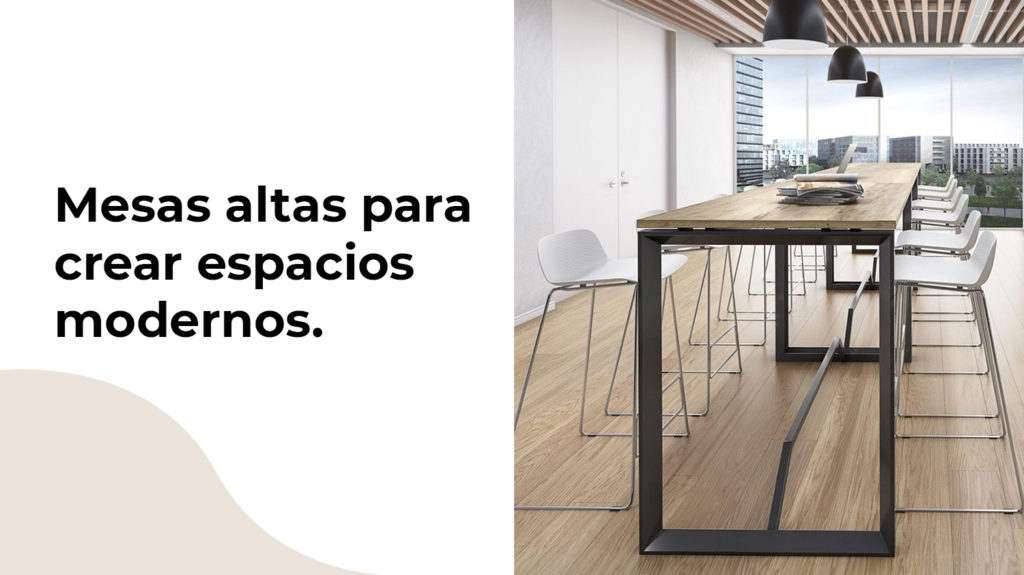 Mesas altas para crear espacios modernos