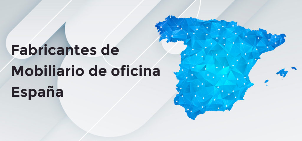Fabricantes de mobiliario o muebles de oficina en España