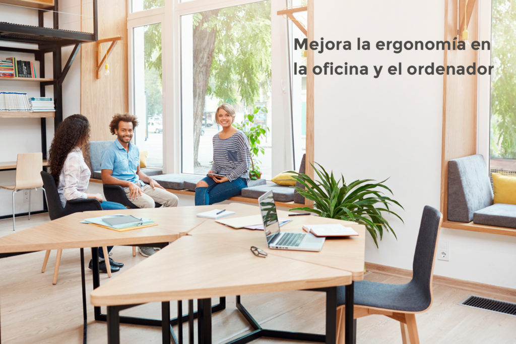 Elegir buenos muebles para mejorar la ergonomía en el ordenador y oficina