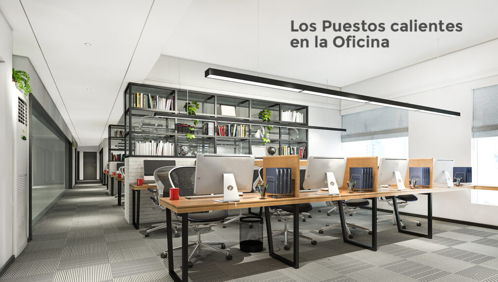 puestos calientes en la oficina