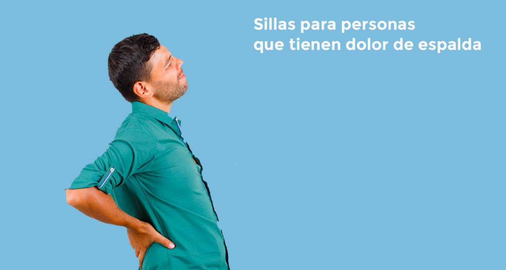 Sillas de oficina para personas con probleamas y dolor de espalda